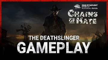 [NetEase] Dead by Daylight Mobile — The Deathslinger Gameplay