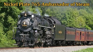 Nickel Plate 765Ambassador of Steam