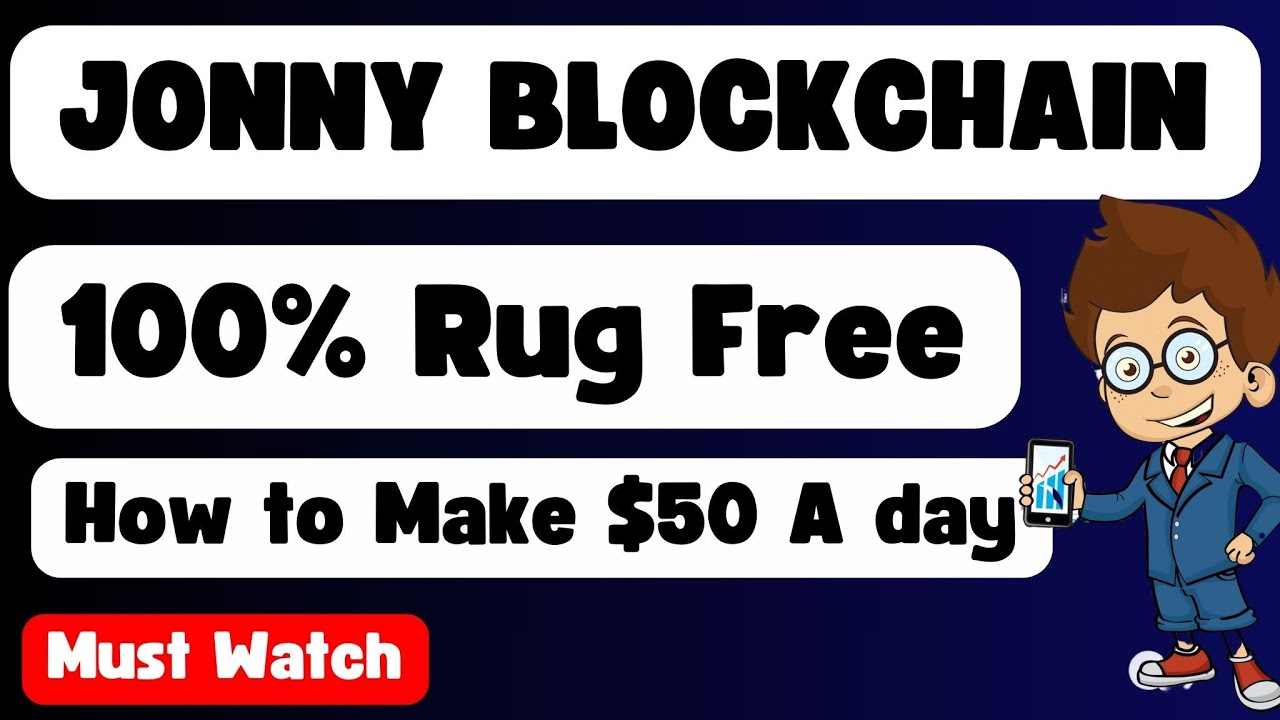 jonny-blockchain-how-to-make-50-a-day-youtube