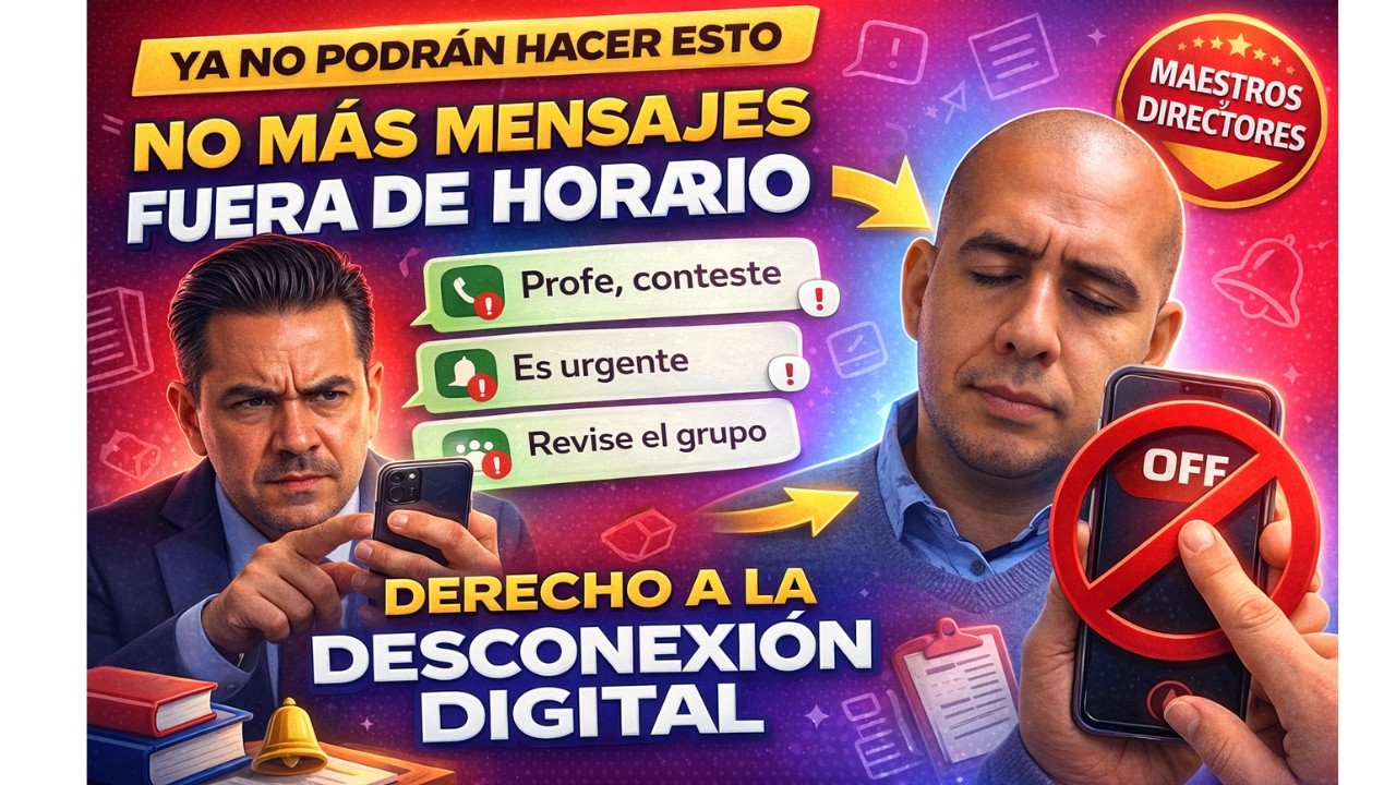Desconexión Digital para docentes: ¿Se acabaron los mensajes fuera del trabajo?