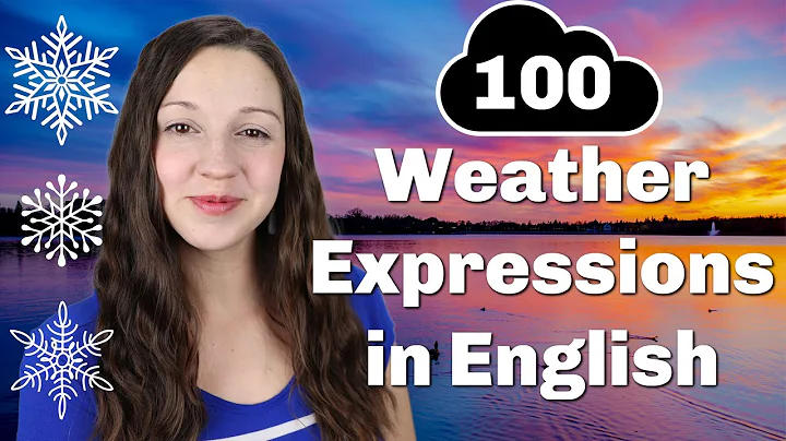 100 Weather Expressions in English: Advanced Vocabulary Lesson - DayDayNews
