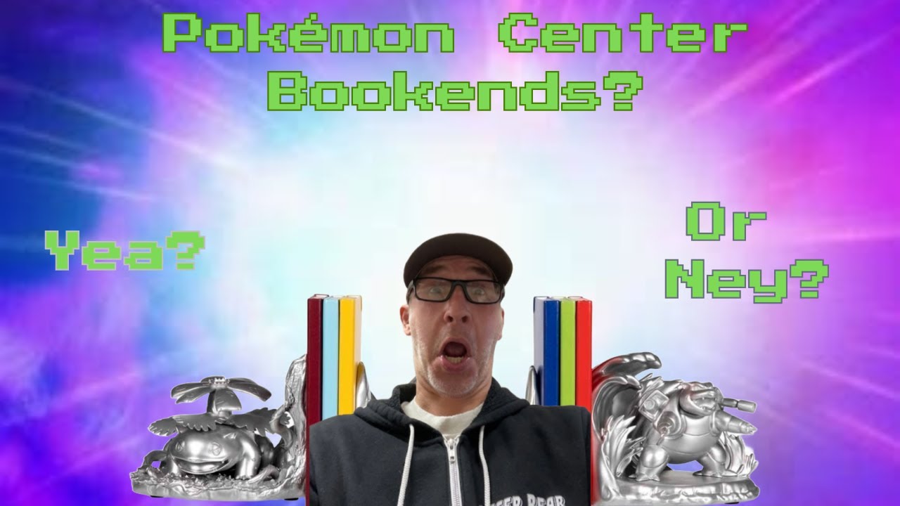 Pokémon Center Bookends - Are they worth it?