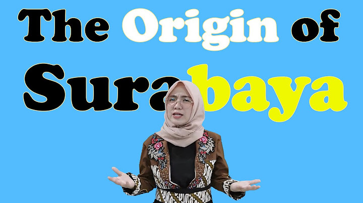 DIGITAL STORYTELLING; THE ORIGIN OF SURABAYA