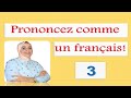 Exercices de prononciation en français (3)