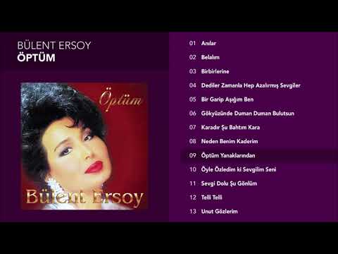 Öptüm Yanaklarından - Bülent Ersoy