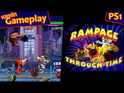 Rampage Through Time ... (PS1) Gameplay