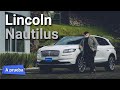 Lincoln Nautilus 2021 - Ahora con más sofisticación y tecnología | Autocosmos