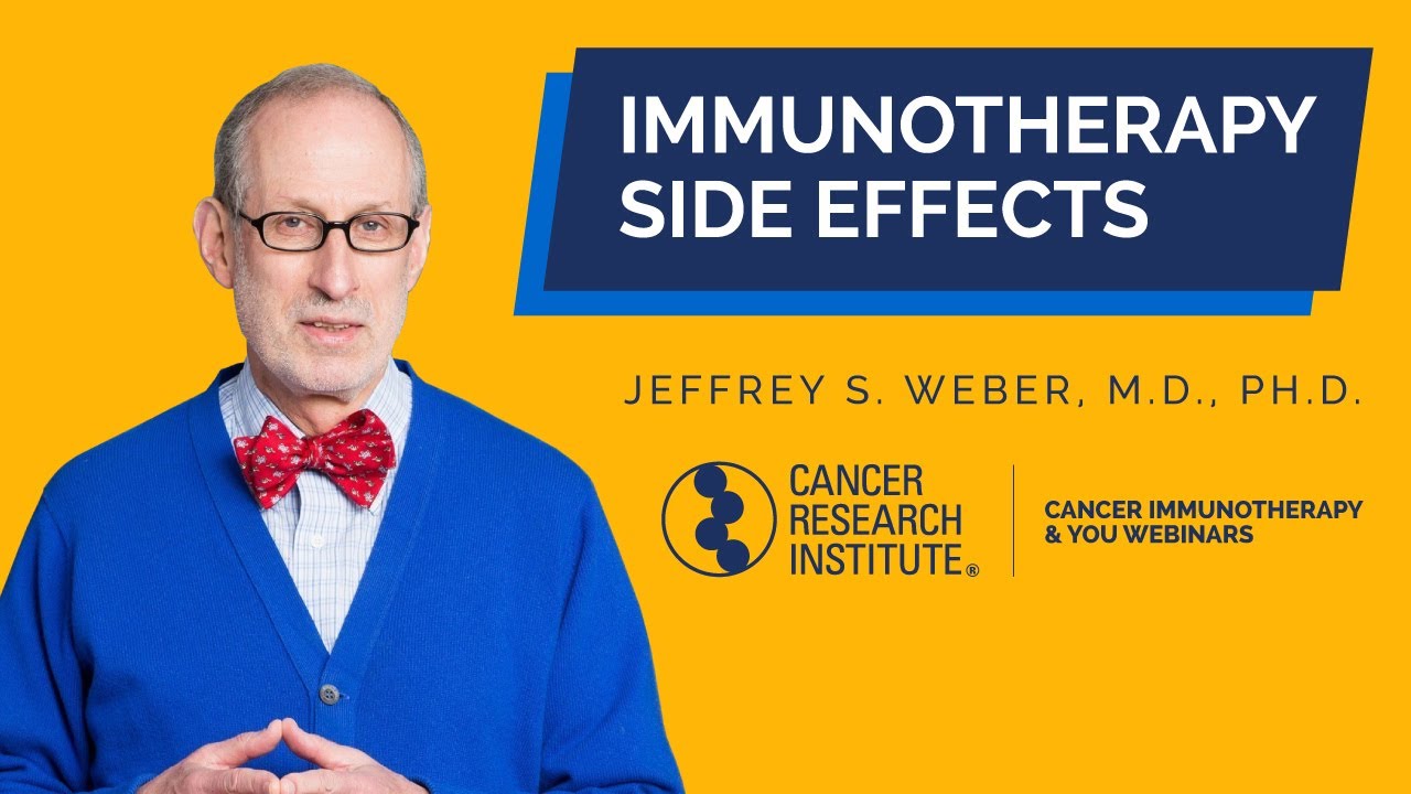 Immunotherapy Side Effects: What Patients Need to Know with Dr. Jeffery Weber