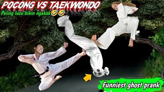 Prank Pocong Vs Taekwondo || Super Lucu Paling Kocak Bikin Ngakak🤣🤣