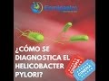 Diagnóstico del Helicobacter Pylori