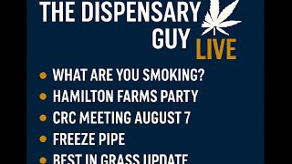 The Dispensary Guy LIVE