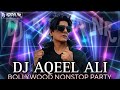 DJ AQEEL NONSTOP CLUB MIX 2023 | BOLLYWOOD PARTY DJ AQEEL REMIXES • MIX BY @djadityanr