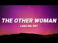 Lana Del Rey - The Other Woman (Lyrics)