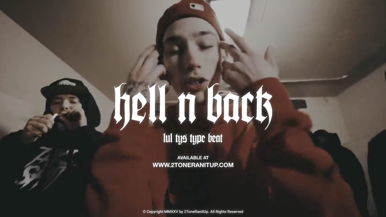 Lul Tys x BOE Sosa Type Beat ~ Hell n Back (Prod. 2Tone)
