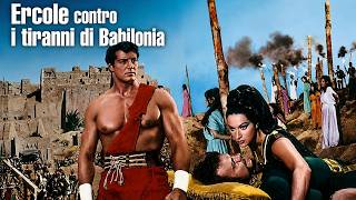 Ercole contro i tiranni di Babilonia (1964) | Film Completo | Peplum Classico Full HD