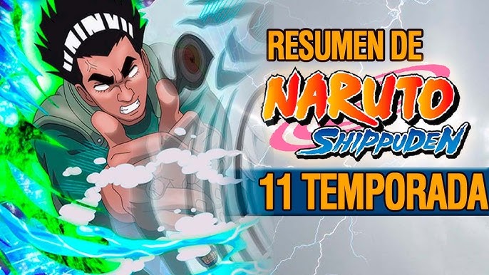 🔴 Naruto Shippuden Temporada 3 RESUMEN  Naruto Shippuden Los Doce  Guardianes Ninja RESUMEN 