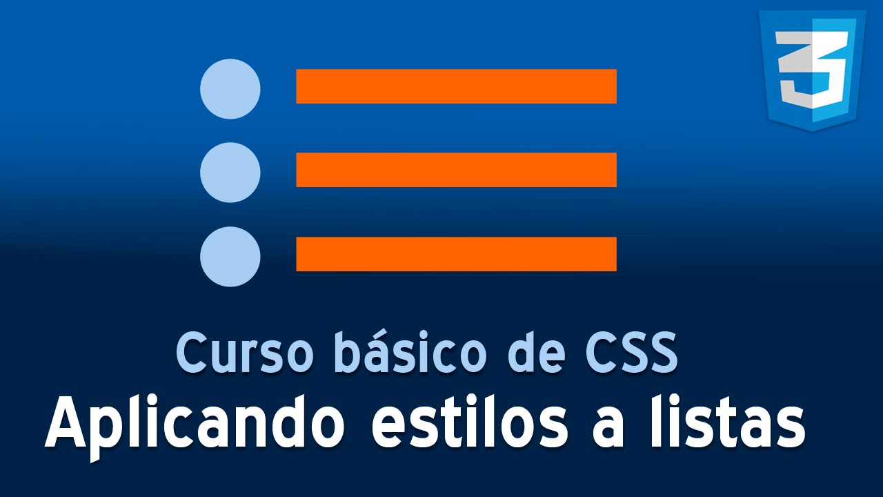 17. Curso Básico De Css | Estilizando Listas