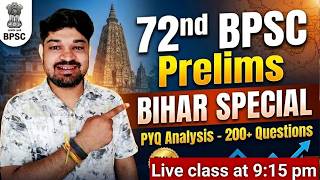 72nd BPSC PRELIMS | BIHAR SPECIAL | 70th  Complete PYQ Analysis | Crack BPSC 2026 | By: - Manish sir