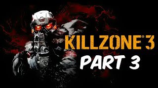 Killzone 3 Walkthrough Episode 3 [PS3 - No Commentary]