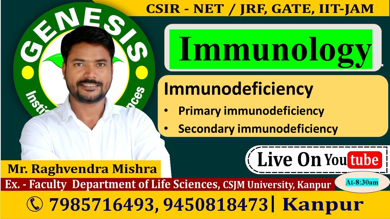 Immunodeficiency | Primary and Secondary immunodeficiency | L-1 | Unit-4 | Genesis Institute