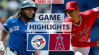 Toronto Blue Jays vs. Los Angeles Angels Highlights | May 26, 2022 (Ryu vs. Ohtani)