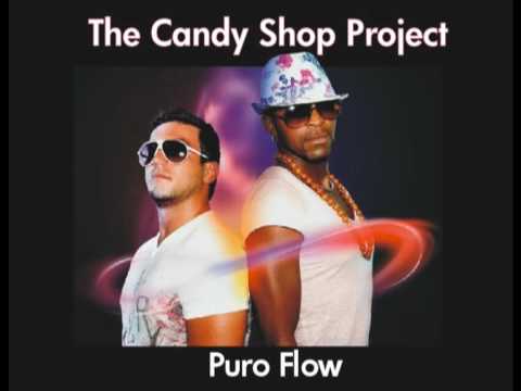 Puro Flow - The Candy Shop Project