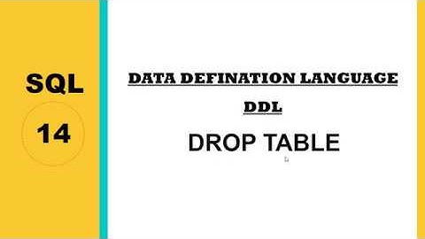 14  ddl drop table حذف الجداول من قاعدة البيانات في اوراكل