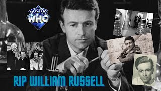 REMEMBERING WILLIAM RUSSELL (DOCTOR WHO)