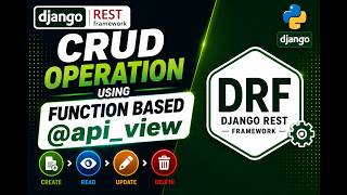 Class - 2: CRUD Operation using Function Based @api_view | DRF Turorial