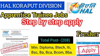 HAL Koraput Division Apprentice Trainee Recruitment 2025 Apply Online || HAL 208 Post Apprentice