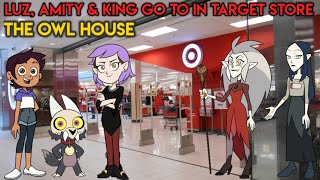 Luz, Amity & King Go To In Target Store | The Owl House Animatic
