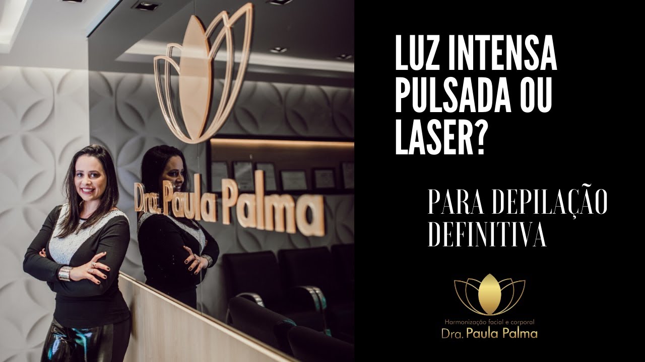 Luz Intensa Pulsada e Laser. qual a diferença? Qual é melhor na