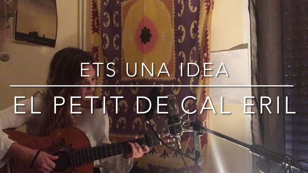Ets una idea / El Petit de Cal Eril (cover)