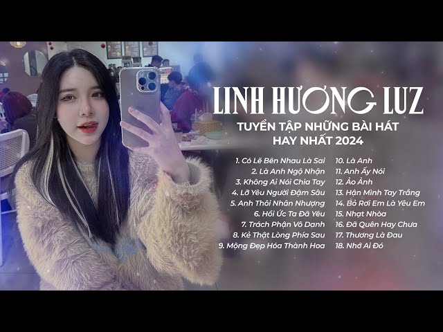 Linh Hương Luz 🎤️🎧 Anh Thôi Nhân Nhượng - Là Anh Ngộ Nhận - Có Lẽ Bên Nhau Là Sai class=