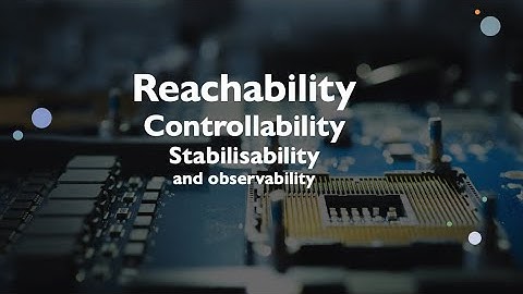 Reachability, Controllability, Stabilisability, Observability