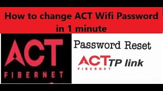 How to change ACT WiFi Password in 1 minute