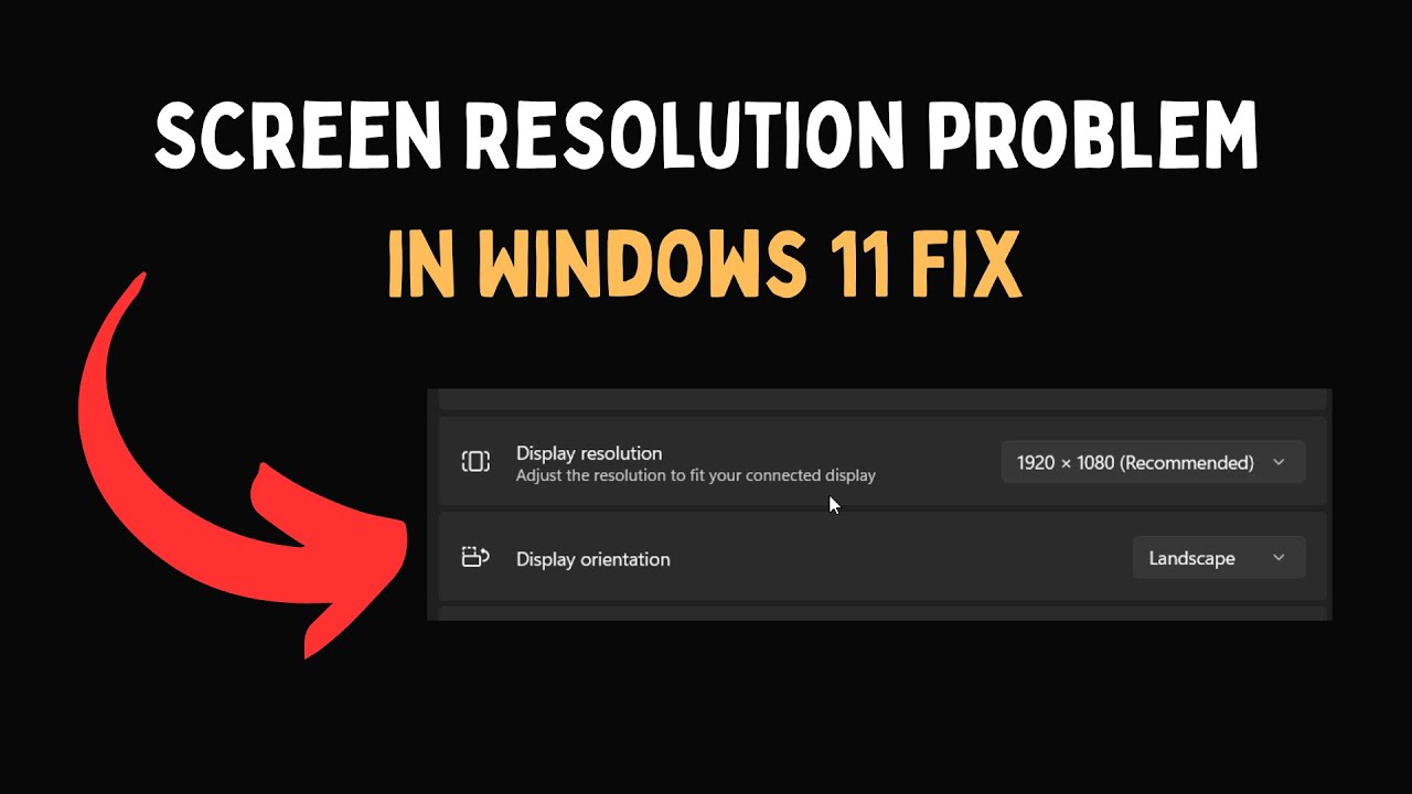 Screen Resolution problem in Windows 11 Fix - YouTube