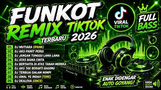 Download lagu DJ Funkot Remix Viral TikTok 2026 | Mutiara, Aku Pamit Pergi, Dealova