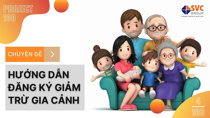 Hướng dẫn khia báo giảm trừ gia cảnh năm 2024