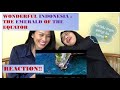 REACTION Wonderful Indonesia : the Emerald of the Equator by Malaysian Sisters