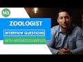 Zoologist Interview Questions with Answer Examples