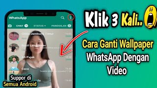 Cara Mengganti Background WhatsApp dengan Video ( wallpaper Wa dengan video ) screenshot 1