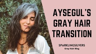 Aysegul's Gray Hair Transition Story