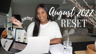 Monthly Reset | August 2022