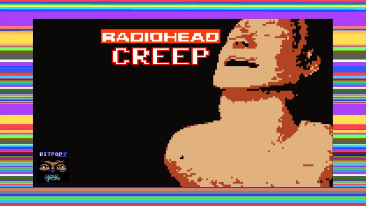 Creep [Bitpop] - Tribute to Radiohead