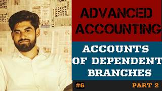 Part 2-Inland Branch Accounts| Accounts of Dependent Branches:Debtors system - Cost & invoice price