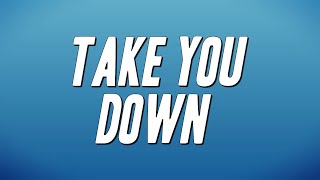 SZA - Take You Down (Lyrics)