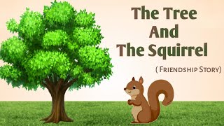 Story in English l Story l moral story l The tree and the squirrel story   Learning English stories