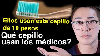 La mejor manera para elegir el mejor cepillo dental | Los médicos compran este cepillo de 20 pesos