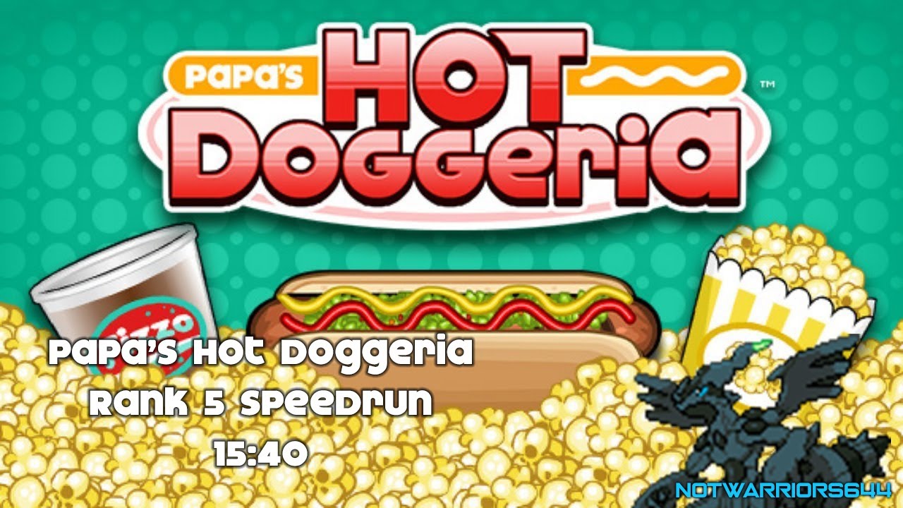 Papa's Hot Doggeria Any% Speedrun - Segment 6 (Former World Record -  9:42:35) 